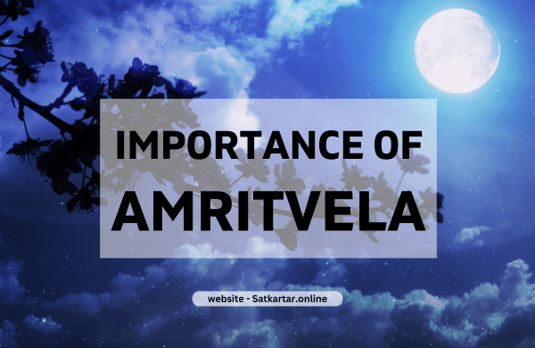 why is amritvela important, gurbani on amritvela